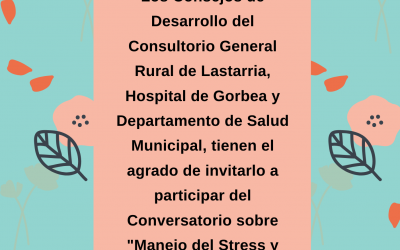 Conversatorio Comunal sobre el «Manejo de Stress y Fortalecimiento de la Empatía»